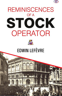 Reminiscences of a Stock Operator(Paperback, Edwin Lefevre)