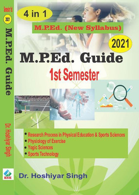 M.P.Ed. Guide Semester- I (New Syllabus- 2021)(Paperback, Dr. Hoshiyar Singh)