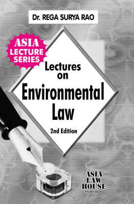 Lectures on Environmental Law(Paperback, Dr. Rega Surya Rao)