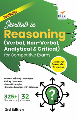 Shortcuts in Reasoning (Verbal, Non-Verbal, Analytical & Critical) for Competitive Exams 3rd Edition(English, Paperback, Experts Disha)
