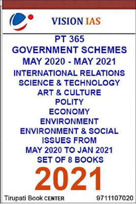 Vision Pt 365 - Government Schemes (May 2020 - May 2021) International Relations, Science & Technology, Art & Culture, Polity, Economy, Environment, Environment & Social Issues From (May 2020 To Jan 2021) - Set Of 8 Books (Photocophy) - 2021(Paperback, vision - ias)