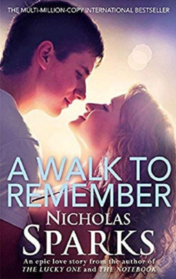 A Walk To Remember (English, Paperback, Sparks Nicholas)(Paperback, Sparks Nicholas)