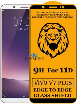 SUNSHINE Tempered Glass Guard for Edge to Edge Tempered Glass For - VIVO V7 PLUS(Pack of 1)
