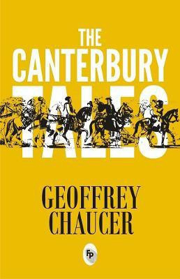 The Canterbury Tales(English, Paperback, Chaucer Geoffrey)