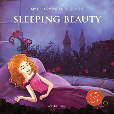 My First 5 Minutes Fairy Tale Sleeping Beauty  - By Miss & Chief(English, Paperback, Wonder House Books)