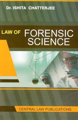 Law of Forensic Science(English, Paperback, Ishita Chatterjee)