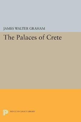 The Palaces of Crete(English, Paperback, Graham James Walter)