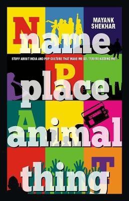 Name Place Animal Thing(English, Paperback, Shekhar Mayank)