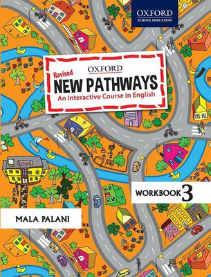 NEW PATHWAYS ( WORKBOOK ) - 3  - An Interactive Course in English(Paperback, MALA PALANI)