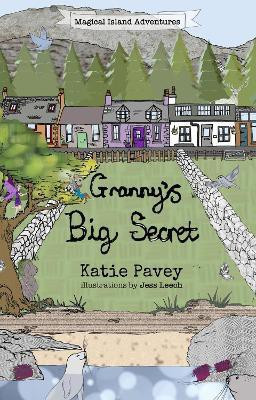 Granny's Big Secret(English, Paperback, Pavey Katie)