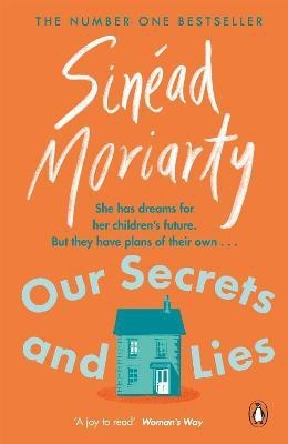 Our Secrets and Lies(English, Paperback, Moriarty Sinead)