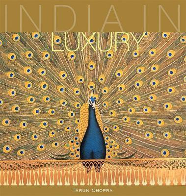 India in Luxury(English, Hardcover, Chopra Tarun)