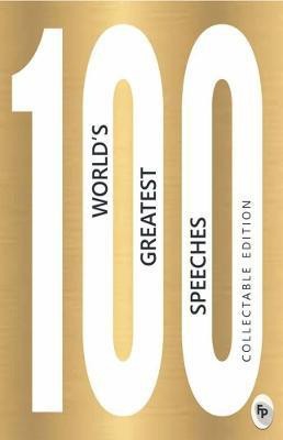 100 world's greatest speeches(English, Paperback, Fingerprint)