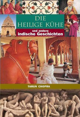 The Holy Cow & Other Indian Stories(German, Paperback, Chopra Tarun)