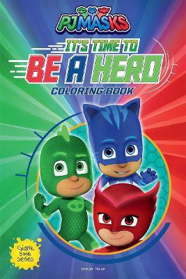 its Time to be a Hero  - By Miss & Chief(English, Paperback, unknown)