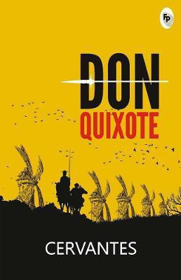 Don Quixote(English, Paperback, Cervantes)