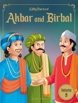 Witty Stories of Akbar and Birbal(English, Paperback, Wonder House Books)
