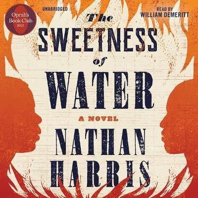 The Sweetness of Water (Oprah's Book Club)(English, CD-Audio, Harris Nathan)