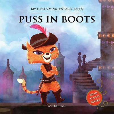 My First 5 Minutes Fairy Tale Puss in Boots  - By Miss & Chief(English, Paperback, Wonder House Books)