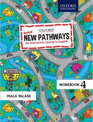 NEW PATHWAYS ( WORKBOOK ) - 4  - An Interactive Course in English(Paperback, MALA PALANI)