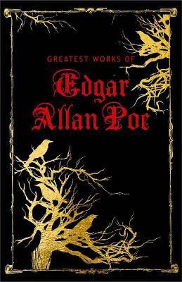 Greatest Works of Edgar Allan Poe(English, Hardcover, Poe Edgar Allan)
