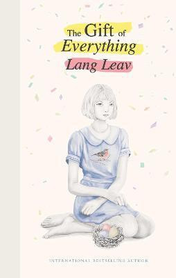 The Gift of Everything(English, Hardcover, Leav Lang)