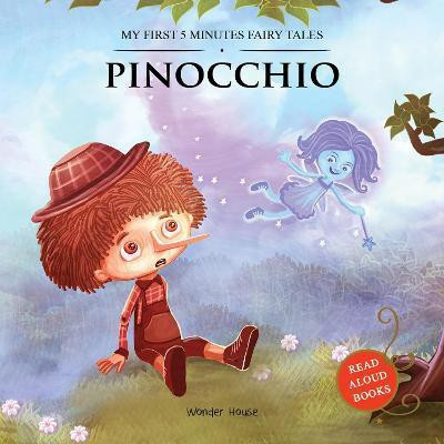 My First 5 Minutes Fairy Tale Pinocchio  - By Miss & Chief(English, Paperback, Wonder House Books)