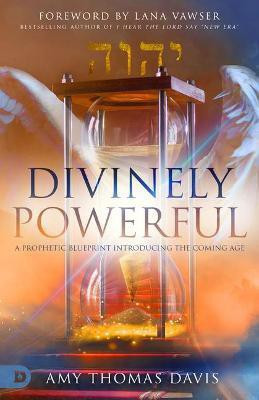 Divinely Powerful(English, Paperback, Thomas Davis Amy)