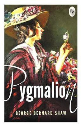 Pygmalion(English, Paperback, Shaw George Bernard)
