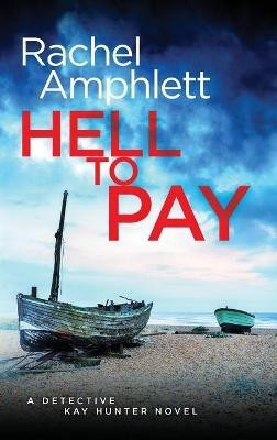 Hell to Pay(English, Hardcover, Amphlett Rachel)