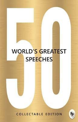 50 World's Greatest Speeches: Collectable Edition(English, Paperback, Various)