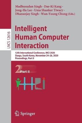 Intelligent Human Computer Interaction(English, Paperback, unknown)