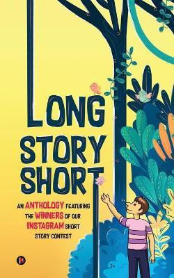 Long Story Short(English, Paperback, Notion Press)