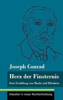 Herz der Finsternis(German, Hardcover, Conrad Joseph)