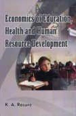 Ecoomics of Education, Health and Human Resource Development(English, Hardcover, Rasure K. A.)