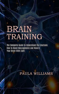 Brain Training(English, Paperback, Williams Paula)