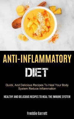 Anti-Inflammatory Diet(English, Paperback, Garrett Freddie)