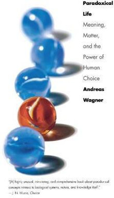 Paradoxical Life(English, Paperback, Wagner Andreas)