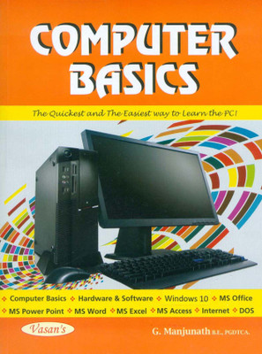 Computer Basics The Quick And The Easiest Way To Learn The PC!(Paperback, Manjunath.G)