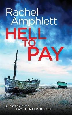 Hell to Pay(English, Paperback, Amphlett Rachel)