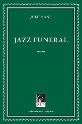 Jazz Funeral(English, Paperback, Kane Julie)