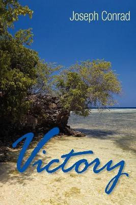 Victory(English, Paperback, Conrad Joseph)
