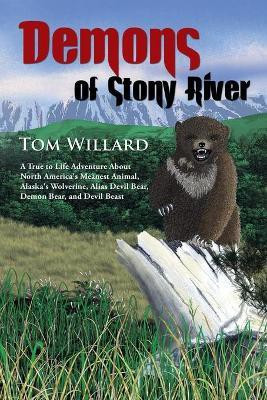 Demons of Stony River(English, Paperback, Willard Tom)