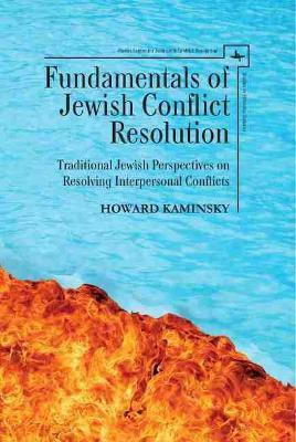 Fundamentals of Jewish Conflict Resolution(English, Paperback, Kaminsky Howard)