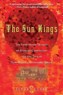 The Sun Kings(English, Paperback, Clark Stuart)