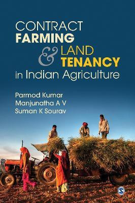 Contract Farming and Land Tenancy in Indian Agriculture(English, Hardcover, Kumar Parmod)