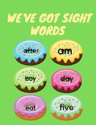 We've Got Sight Words(English, Paperback, Publishing Cristie)