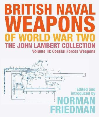 British Naval Weapons of World War Two(English, Hardcover, unknown)