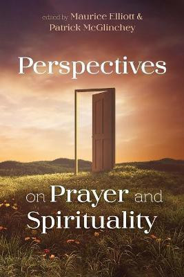 Perspectives on Prayer and Spirituality(English, Paperback, unknown)