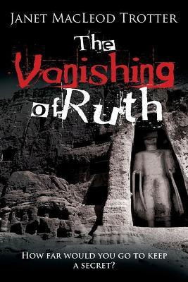 The Vanishing of Ruth(English, Paperback, Trotter Janet MacLeod)